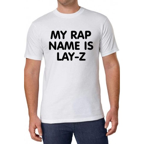 Бяла тениска - My rap name is Lay-z